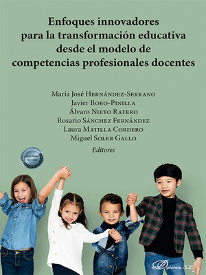 cover image of Enfoques innovadores para la transformación educativa desde el modelo de competencias profesionales docentes